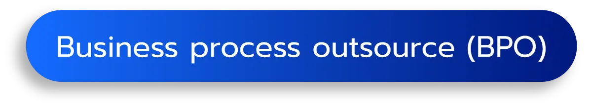 Business Process Outsource